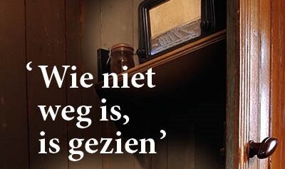 Wie niet weg is, is gezien